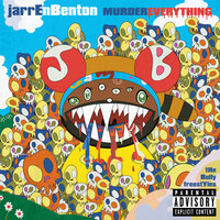 Murder Everything - Jarren Benton