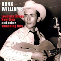 Longe Gone Lonesome Blues - Hank Williams
