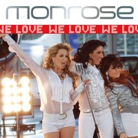 We Love - Monrose