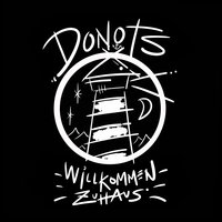 Willkommen Zuhaus - Donots