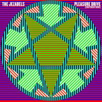 Pleasure Drive - The Jezabels