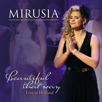 Beautiful That Way - Mirusia