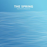 The Spring - Sleeping At Last