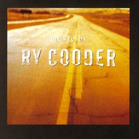 Across the Borderline - Ry Cooder