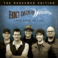 Magnificent God - Big Daddy Weave