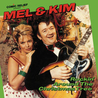 Rockin' Around The Christmas Tree - Mel & Kim, Griff Rhys Jones
