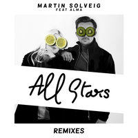 All Stars - Martin Solveig, ALMA, Mercer