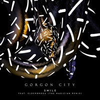 Smile - Gorgon City, Elderbrook, The Magician