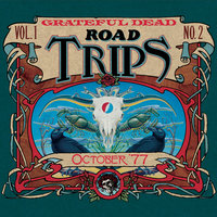 Playing in the Band (Reprise) - Grateful Dead