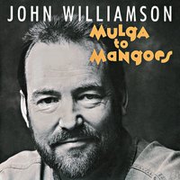 Aussie Balladeer - John Williamson