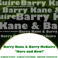 If I Had a Hammer - Barry Kane, Barry McGuire, Barry McGuire (The 2nd Chapter of Acts and "A Band Called David")