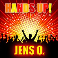 Hands Up! - Jens O.
