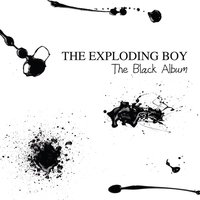 Get out of My Head - The Exploding Boy