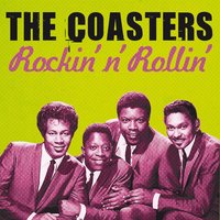That's Rock & Roll - The Coasters