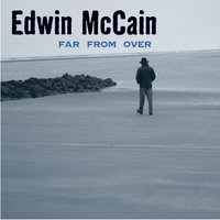 Letter to My Mother - Edwin Mccain