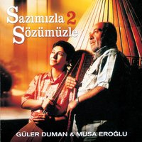 Emanetim Sana Bozatlı Hızır - Güler Duman, Musa Eroğlu, Güler Duman - Musa Eroğlu