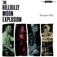 Many Tears Ago - The Hillbilly Moon Explosion
