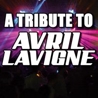 Anything But Ordinary - Avril Lavigne Tribute