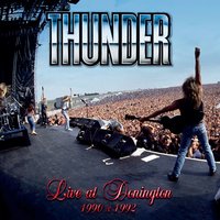 Higher Ground (Monsters Of Rock Festival 1992) - Thunder