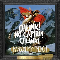 Between Your Lines - Chunk! No, Captain Chunk!