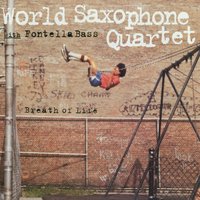 You Don't Know Me - World Saxophone Quartet