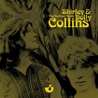 Go From My Window - Shirley & Dolly Collins