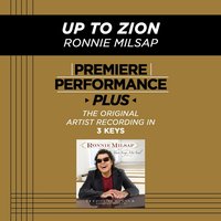 Up To Zion (Low Key-Premiere Performance Plus w/o Background Vocals) - Ronnie Milsap