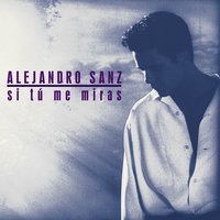 Vente al más allá - Alejandro Sanz