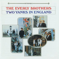 I've Been Wrong Before - The Everly Brothers