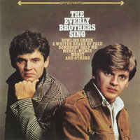 Mercy, Mercy, Mercy - The Everly Brothers