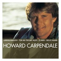 Nachts, Wenn Alles Schläft - Howard Carpendale