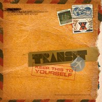 I Was Going To Cross This Out - Transit