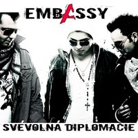 Pravdive lzi - Embassy