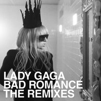 Bad Romance - Lady Gaga, Skrillex