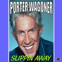 Somewhere In The Night - Porter Wagoner