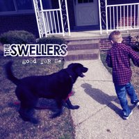 Never Greener - The Swellers