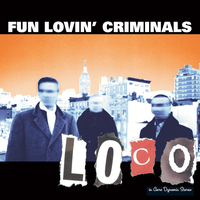 Half A Block - Fun Lovin' Criminals