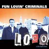 She's My Friend - Fun Lovin' Criminals