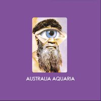 Australia Aquaria - Daevid Allen