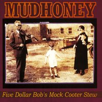In the Blood - Mudhoney