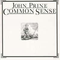 Common Sense - John Prine