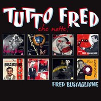 Dors, mon amour - Fred Buscaglione