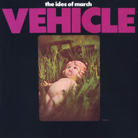 Vehicle - Ides Of March