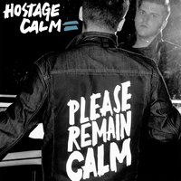 Woke Up Next To A Body - Hostage Calm