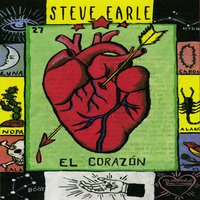 Somewhere out There - Steve Earle