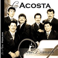 Amar es perdonar - Los Acosta