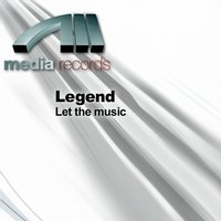 Let The Music - Legend