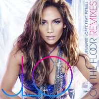 On The Floor - Jennifer Lopez, Pitbull, Ralphi Rosario