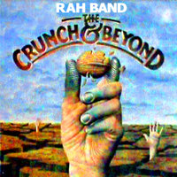 The Crunch - The RAH Band