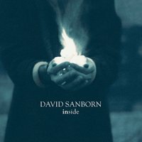 Ain't No Sunshine - David Sanborn
